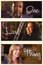 Nonton film Streaming One Last Thing (2018) subtitle Bahasa Indonesia
