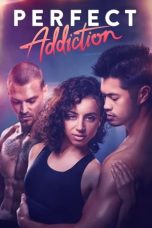 Nonton film Streaming Perfect Addiction (2023) subtitle Bahasa Indonesia