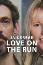 Nonton film Streaming Jailbreak: Love on the Run (2024) subtitle Bahasa Indonesia