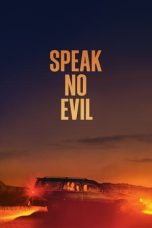 Nonton film Streaming Speak No Evil (2022) subtitle Bahasa Indonesia