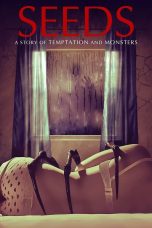 Nonton film Streaming Seeds (2018) subtitle Bahasa Indonesia