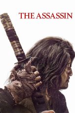 Nonton film Streaming The Assassin (2023) subtitle Bahasa Indonesia