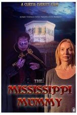 Nonton film Streaming The Mississippi Mummy (2021) subtitle Bahasa Indonesia
