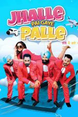 Nonton film Streaming Jhalle Pai Gaye Palle (2022) subtitle Bahasa Indonesia