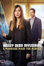 Nonton film Streaming Hailey Dean Mysteries: A Marriage Made for Murder (2018) subtitle Bahasa Indonesia