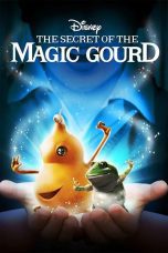 Nonton film Streaming The Secret of the Magic Gourd (2007) subtitle Bahasa Indonesia