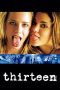 Nonton film Streaming Thirteen (2003) subtitle Bahasa Indonesia