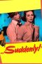 Nonton film Streaming Suddenly (1954) subtitle Bahasa Indonesia