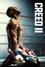 Nonton film Streaming Creed II (2018) subtitle Bahasa Indonesia