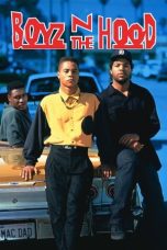 Nonton film Streaming Boyz n the Hood (1991) subtitle Bahasa Indonesia