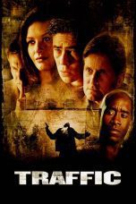 Nonton film Streaming Traffic (2000) subtitle Bahasa Indonesia