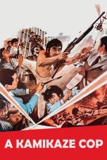 Nonton film Streaming A Kamikaze Cop (1970) subtitle Bahasa Indonesia