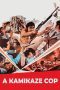 Nonton film Streaming A Kamikaze Cop (1970) subtitle Bahasa Indonesia