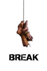 Nonton film Streaming Break (2009) subtitle Bahasa Indonesia