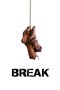 Nonton film Streaming Break (2009) subtitle Bahasa Indonesia