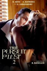 Nonton film Streaming The Pursuit of Lust 2 (2025) subtitle Bahasa Indonesia