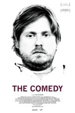 Nonton film Streaming The Comedy (2012) subtitle Bahasa Indonesia