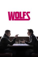 Nonton film Streaming Wolfs (2024) subtitle Bahasa Indonesia