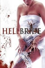 Nonton film Streaming Hellbride (2007) subtitle Bahasa Indonesia