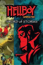 Nonton film Streaming Hellboy Animated: Sword of Storms (2006) subtitle Bahasa Indonesia