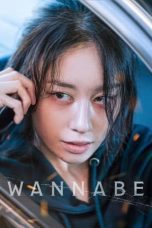 Nonton film Streaming Wannabe (2024) subtitle Bahasa Indonesia