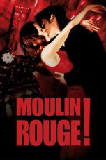 Nonton film Streaming Moulin Rouge! (2001) subtitle Bahasa Indonesia