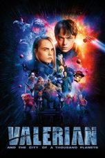 Nonton film Streaming Valerian and the City of a Thousand Planets (2017) subtitle Bahasa Indonesia