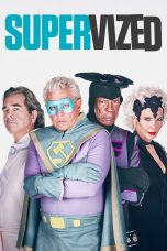 Nonton film Streaming Supervized (2019) subtitle Bahasa Indonesia