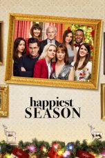 Nonton film Streaming Happiest Season (2020) subtitle Bahasa Indonesia