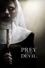 Nonton film Streaming Prey for the Devil (2022) subtitle Bahasa Indonesia
