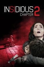 Nonton film Streaming Insidious: Chapter 2 (2013) subtitle Bahasa Indonesia