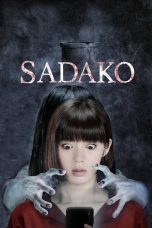 Nonton film Streaming Sadako (2019) subtitle Bahasa Indonesia