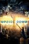 Nonton film Streaming Upside Down (2012) subtitle Bahasa Indonesia