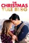 Nonton film Streaming The Christmas Yule Blog (2020) subtitle Bahasa Indonesia