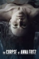Nonton film Streaming The Corpse of Anna Fritz (2015) subtitle Bahasa Indonesia