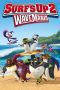 Nonton film Streaming Surf’s Up 2: WaveMania (2017) subtitle Bahasa Indonesia