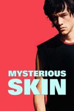 Nonton film Streaming Mysterious Skin (2005) subtitle Bahasa Indonesia