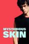 Nonton film Streaming Mysterious Skin (2005) subtitle Bahasa Indonesia