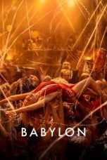 Nonton film Streaming Babylon (2022) subtitle Bahasa Indonesia