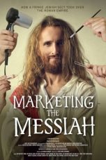 Nonton film Streaming Marketing the Messiah (2020) subtitle Bahasa Indonesia
