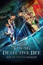Nonton film Streaming Young Detective Dee: Rise of the Sea Dragon (2013) subtitle Bahasa Indonesia