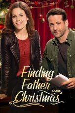 Nonton film Streaming Finding Father Christmas (2016) subtitle Bahasa Indonesia