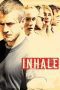 Nonton film Streaming Inhale (2010) subtitle Bahasa Indonesia