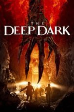 Nonton film Streaming The Deep Dark (2023) subtitle Bahasa Indonesia