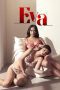Nonton film Streaming Eva (2021) subtitle Bahasa Indonesia