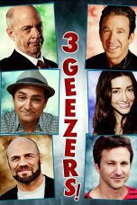 Nonton film Streaming 3 Geezers! (2013) subtitle Bahasa Indonesia