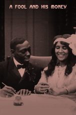 Nonton film Streaming A Fool and His Money (1912) subtitle Bahasa Indonesia