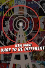 Nonton film Streaming New Wave: Dare to be Different (2017) subtitle Bahasa Indonesia