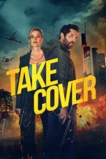 Nonton film Streaming Take Cover (2024) subtitle Bahasa Indonesia