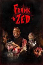 Nonton film Streaming Frank & Zed (2020) subtitle Bahasa Indonesia